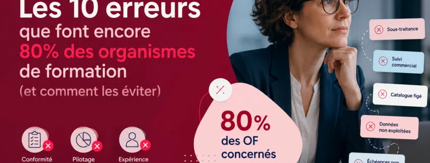 Les erreurs que font encore trop d'organismes de formation